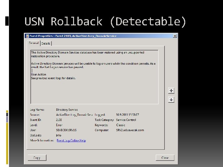 USN Rollback (Detectable) USN Rollback (Detectable)
