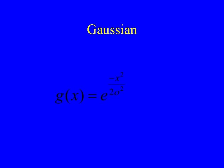 Gaussian 