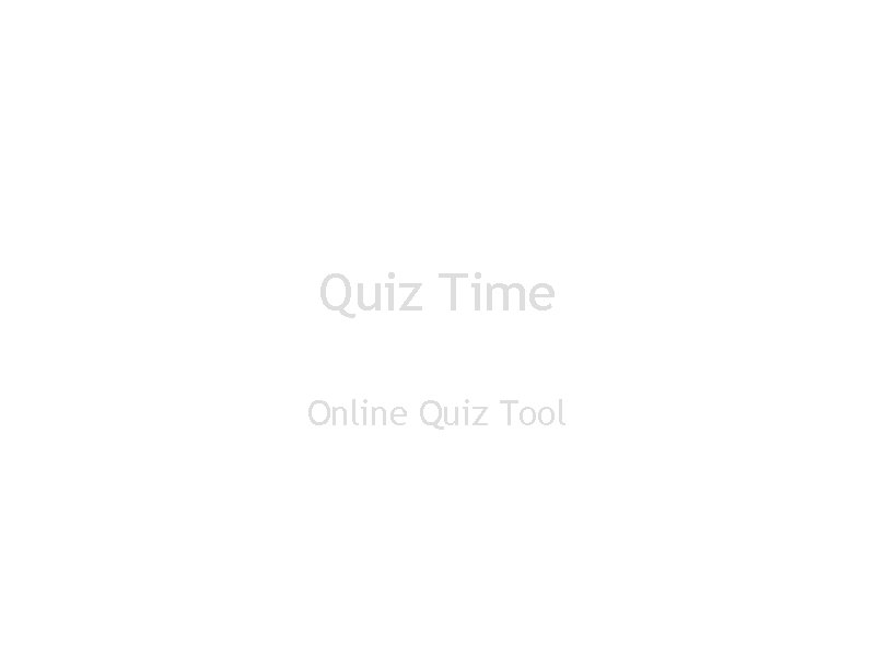 Quiz Time Online Quiz Tool 