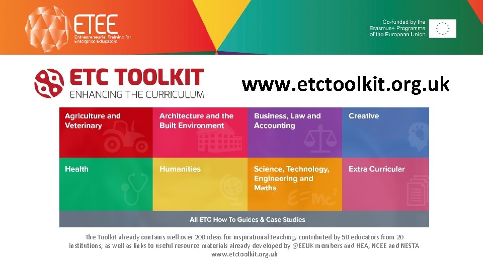 www. etctoolkit. org. uk The Toolkit already contains well over 200 ideas for inspirational