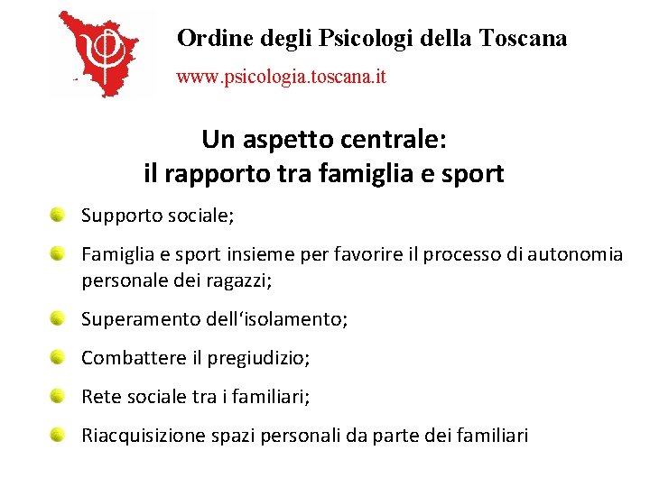 Ordine degli Psicologi della Toscana www. psicologia. toscana. it Un aspetto centrale: il rapporto