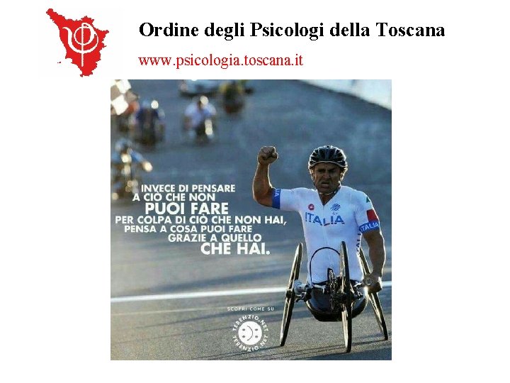Ordine degli Psicologi della Toscana www. psicologia. toscana. it 