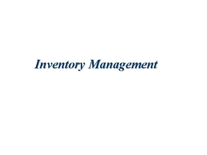 Inventory Management 