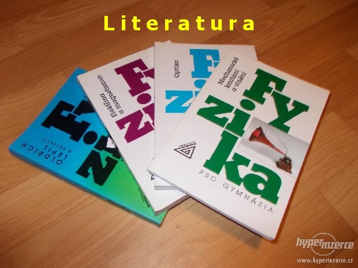 Literatura Tradiční omyly ve výuce mechaniky 27. 4. 2015 52 Literatura Tradiční omyly ve výuce mechaniky 27. 4. 2015 52