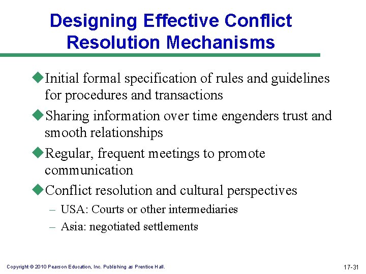 Designing Effective Conflict Resolution Mechanisms u. Initial formal specification of rules and guidelines for