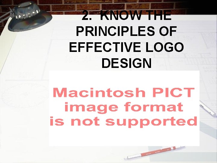 2. KNOW THE PRINCIPLES OF EFFECTIVE LOGO DESIGN 