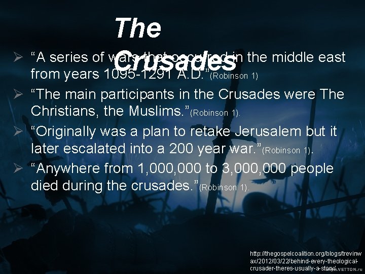 The Ø “A series of wars that occurred in the middle east Crusades from