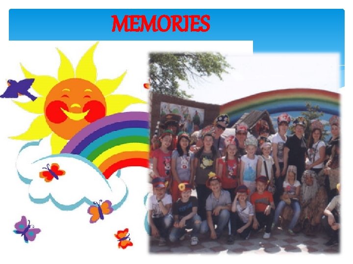 MEMORIES 