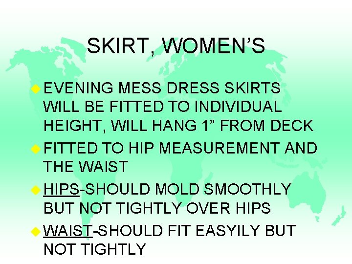 SKIRT, WOMEN’S u EVENING MESS DRESS SKIRTS WILL BE FITTED TO INDIVIDUAL HEIGHT, WILL