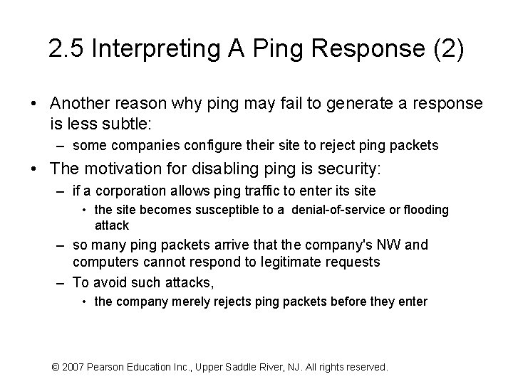 2. 5 Interpreting A Ping Response (2) • Another reason why ping may fail