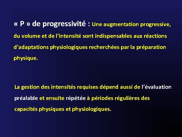  « P » de progressivité : « P » de progressivité Une augmentation