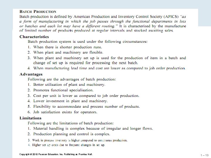 Copyright © 2010 Pearson Education, Inc. Publishing as Prentice Hall. 1 – 19 Copyright © 2010 Pearson Education, Inc. Publishing as Prentice Hall. 1 – 19
