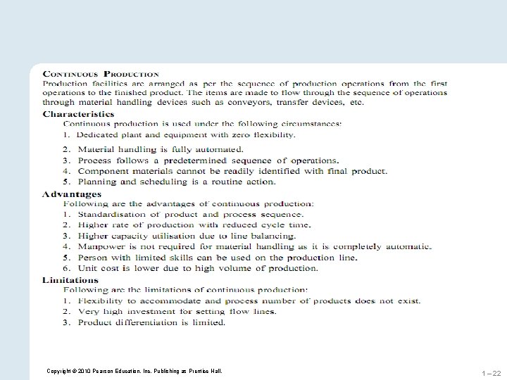 Copyright © 2010 Pearson Education, Inc. Publishing as Prentice Hall. 1 – 22 Copyright © 2010 Pearson Education, Inc. Publishing as Prentice Hall. 1 – 22