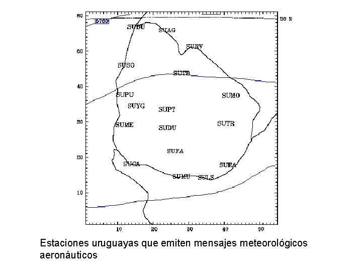 Estaciones uruguayas que emiten mensajes meteorológicos aeronáuticos 