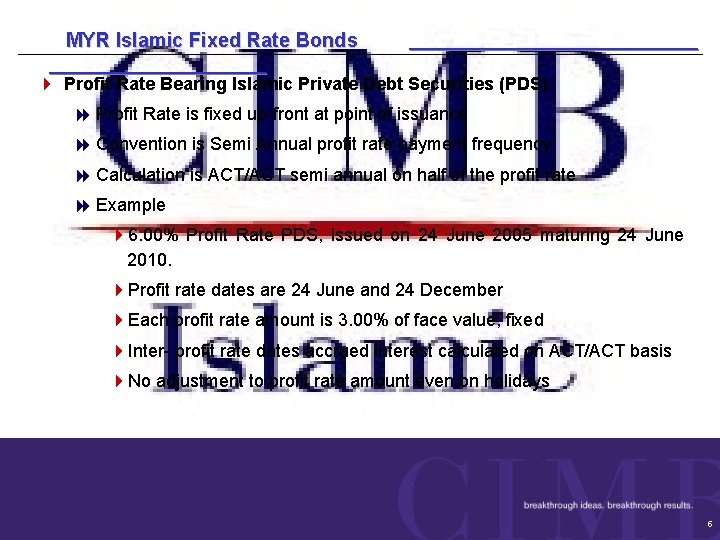MYR Islamic Fixed Rate Bonds 4 Profit Rate Bearing Islamic Private Debt Securities (PDS)