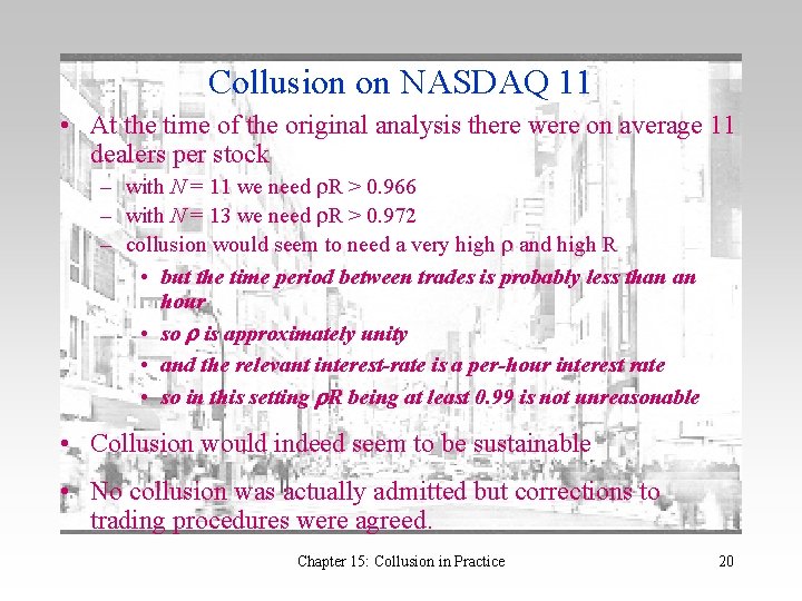 Collusion on NASDAQ 11 • At the time of the original analysis there were Collusion on NASDAQ 11 • At the time of the original analysis there were