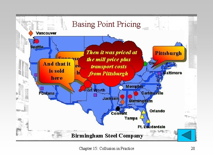 Basing Point Pricing Then it was priced at Suppose that the mill price plus Basing Point Pricing Then it was priced at Suppose that the mill price plus