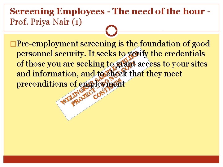 Screening Employees - The need of the hour - Prof. Priya Nair (1) �Pre-employment