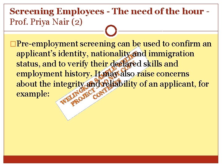 Screening Employees - The need of the hour - Prof. Priya Nair (2) �Pre-employment