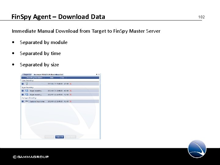 Fin. Spy Agent – Download Data Immediate Manual Download from Target to Fin. Spy