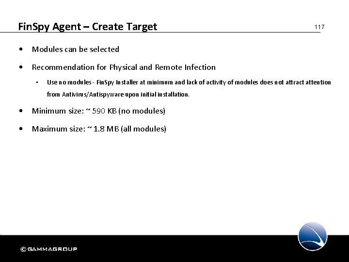 Fin. Spy Agent – Create Target 117 • Modules can be selected • Recommendation