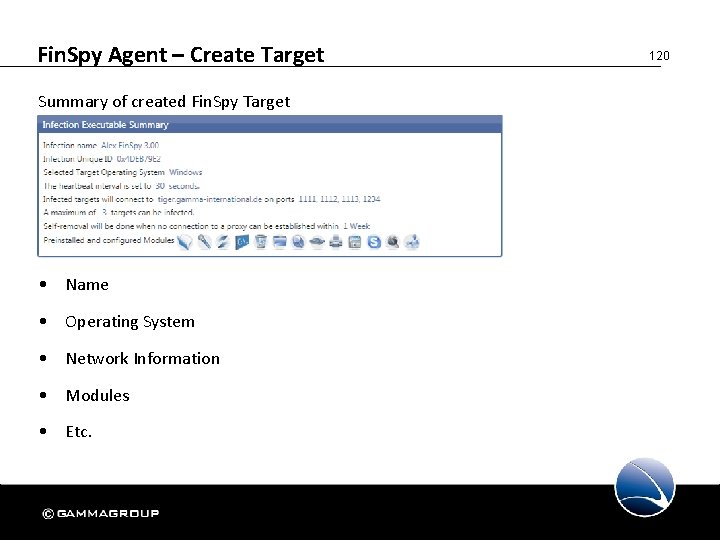 Fin. Spy Agent – Create Target Summary of created Fin. Spy Target • Name