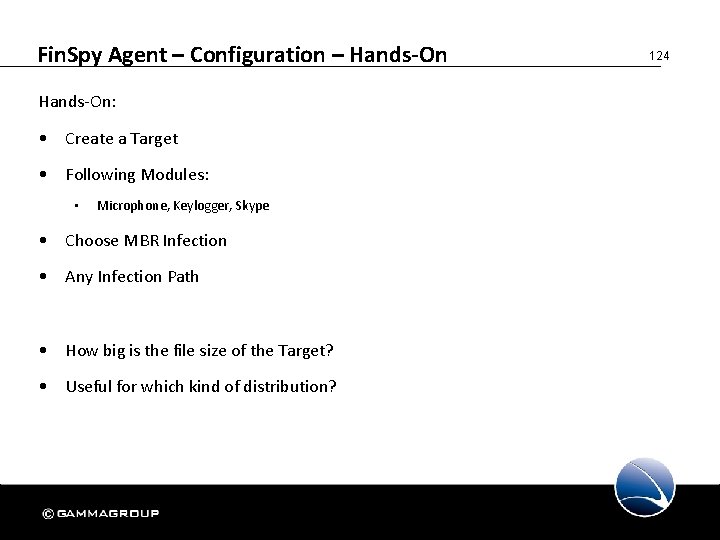 Fin. Spy Agent – Configuration – Hands-On: • Create a Target • Following Modules: