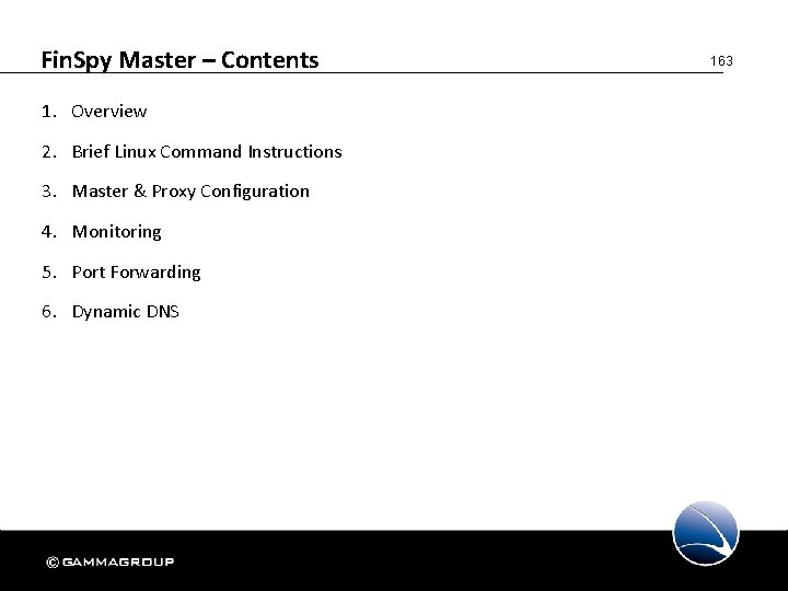 Fin. Spy Master – Contents 1. Overview 2. Brief Linux Command Instructions 3. Master