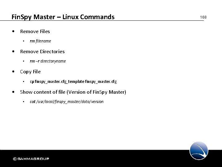 Fin. Spy Master – Linux Commands • Remove Files • rm filename • Remove