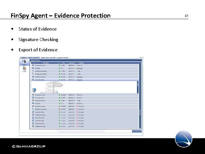 Fin. Spy Agent – Evidence Protection • Status of Evidence • Signature Checking •