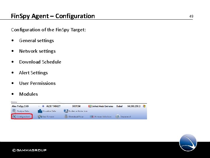 Fin. Spy Agent – Configuration of the Fin. Spy Target: • General settings •