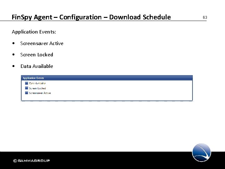 Fin. Spy Agent – Configuration – Download Schedule Application Events: • Screensaver Active •