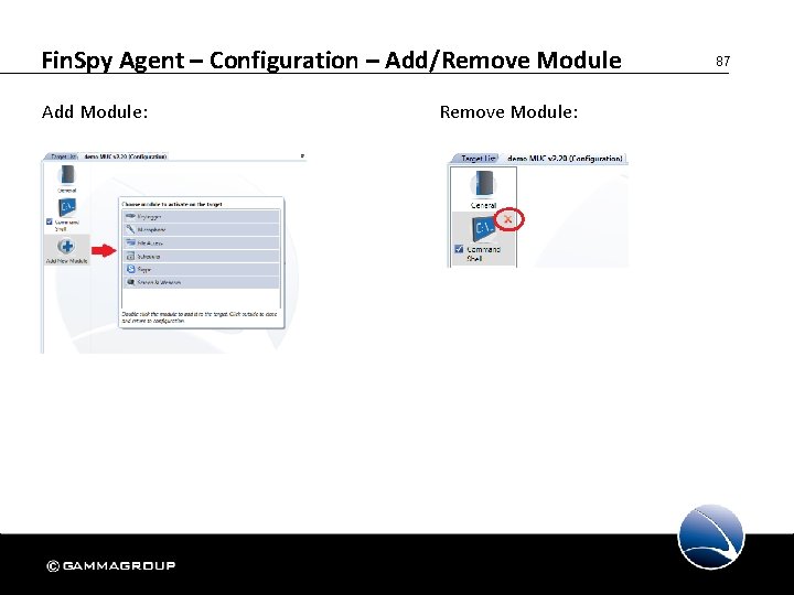 Fin. Spy Agent – Configuration – Add/Remove Module Add Module: Remove Module: 87 