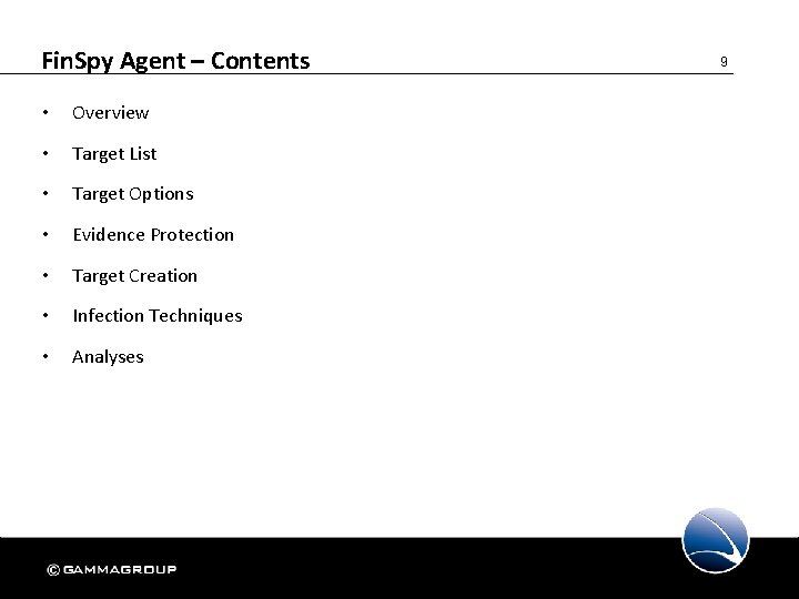 Fin. Spy Agent – Contents • Overview • Target List • Target Options •