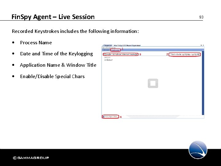 Fin. Spy Agent – Live Session Recorded Keystrokes includes the following information: • Process