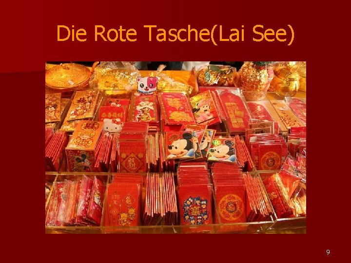 Die Rote Tasche(Lai See) 9 