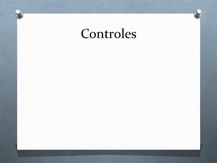 Controles 