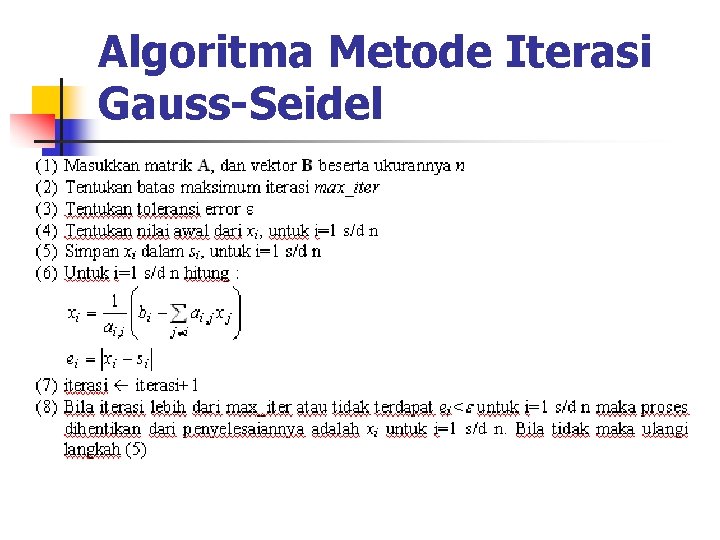 Algoritma Metode Iterasi Gauss-Seidel 