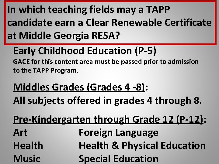 In which teaching fields may a TAPP candidate earn a Clear Renewable Certificate at