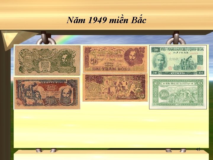 Năm 1949 miền Bắc 45 