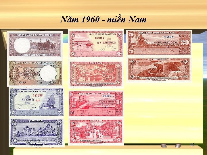 Năm 1960 - miền Nam 49 