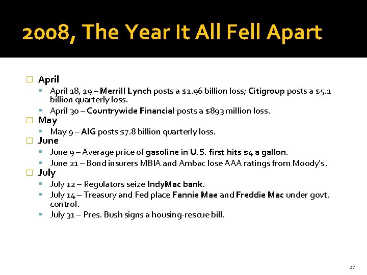 2008, The Year It All Fell Apart � April 18, 19 – Merrill Lynch
