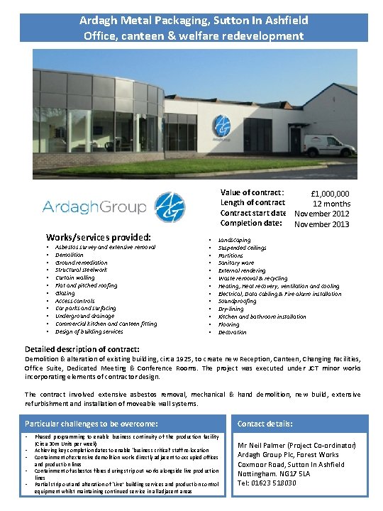 Ardagh Metal Packaging, Sutton In Ashfield Office, canteen & welfare redevelopment Value of contract: