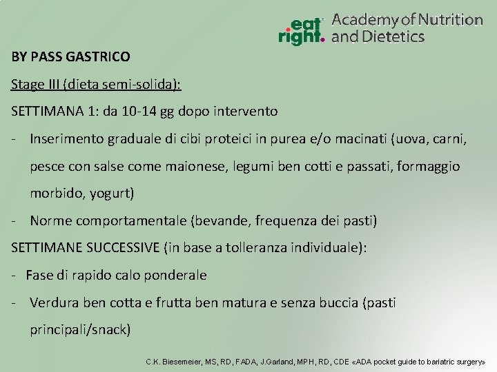 BY PASS GASTRICO Stage III (dieta semi-solida): SETTIMANA 1: da 10 -14 gg dopo