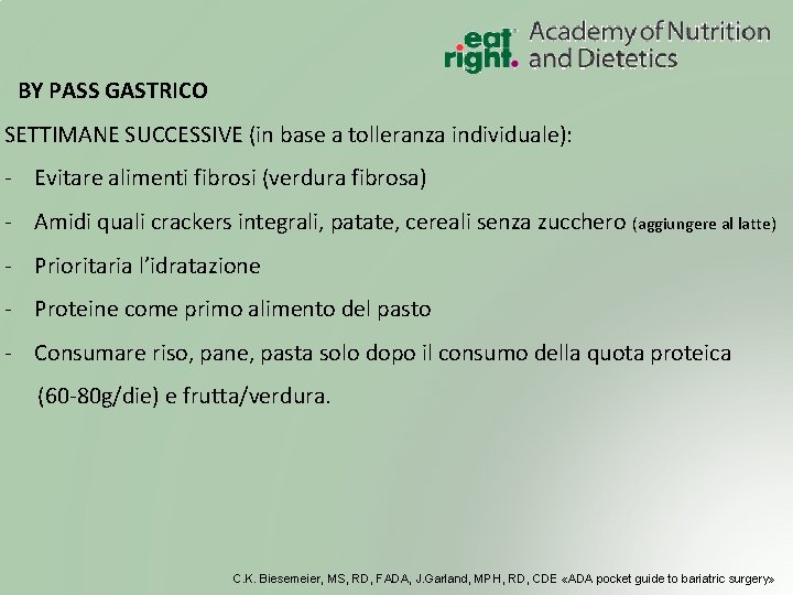 BY PASS GASTRICO SETTIMANE SUCCESSIVE (in base a tolleranza individuale): - Evitare alimenti fibrosi