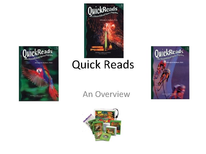 Quick Reads An Overview 
