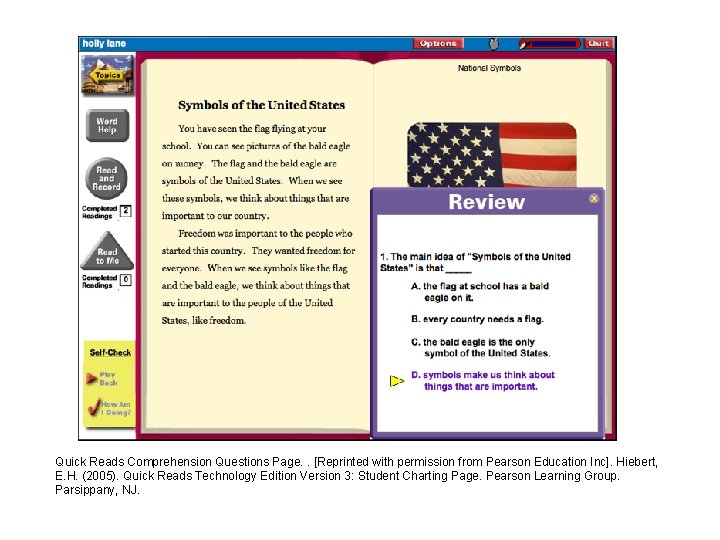 Quick Reads Comprehension Questions Page. . [Reprinted with permission from Pearson Education Inc]. Hiebert,