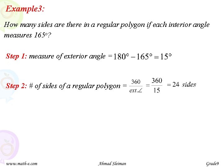 Example 3: How many sides are there in a regular polygon if each interior