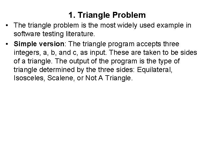 Sample Problems for Testing For Program Level Testing