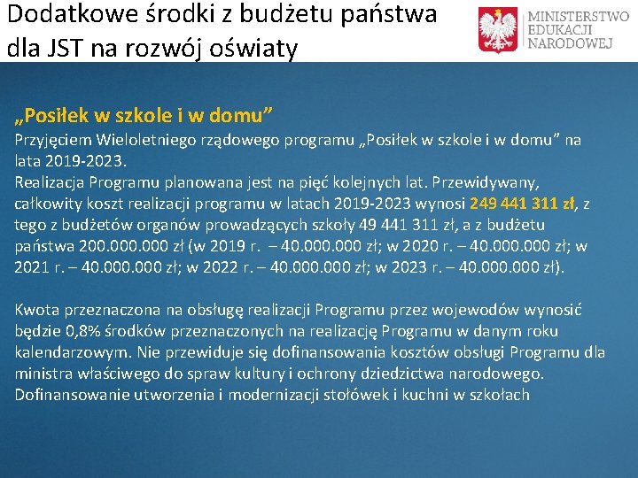 Dodatkowe środki z budżetu państwa dla JST na rozwój oświaty „Posiłek w szkole i